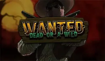 Wanted Dead or a Wild